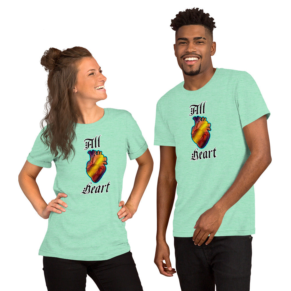 All Heart |  unisex t-shirt