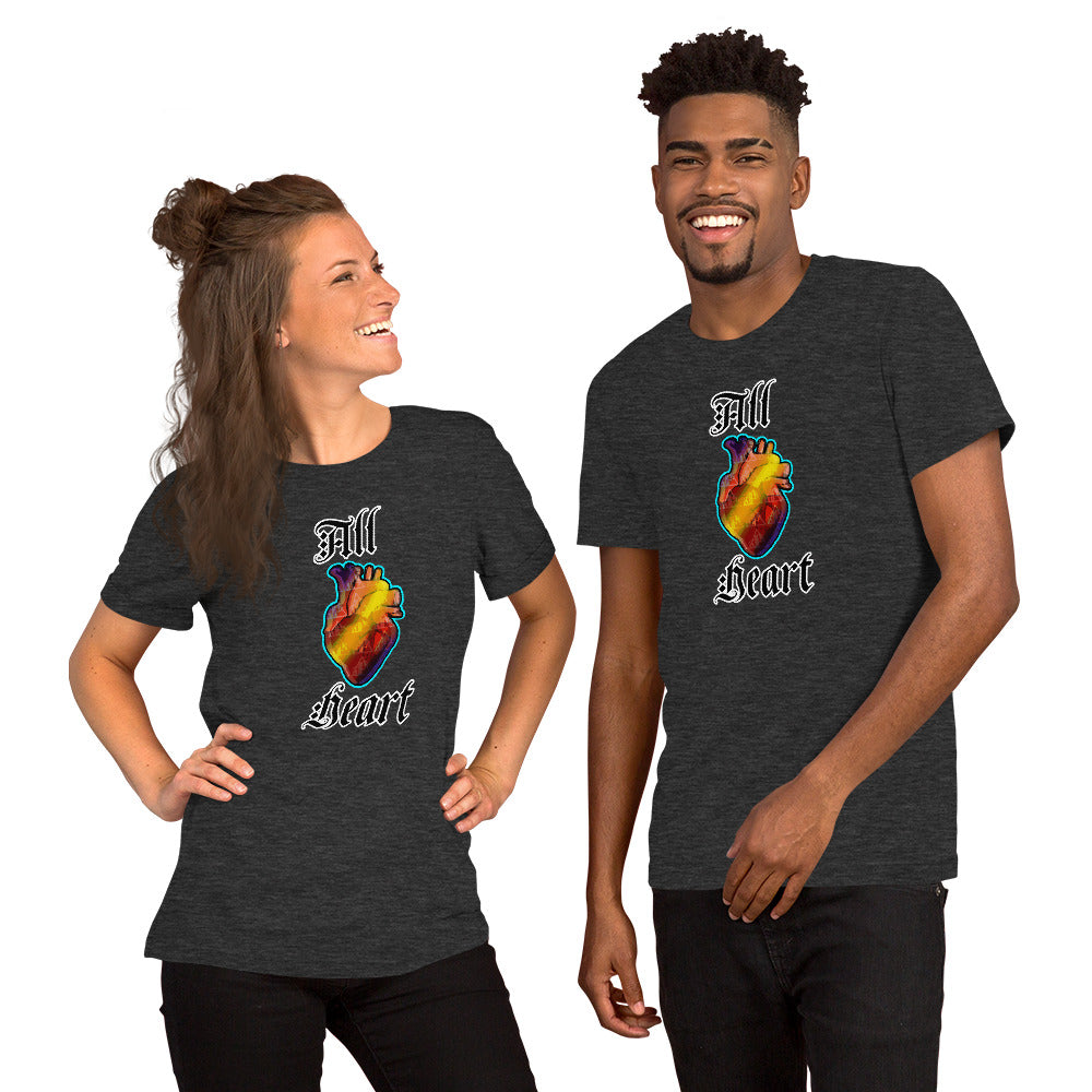 All Heart |  unisex t-shirt