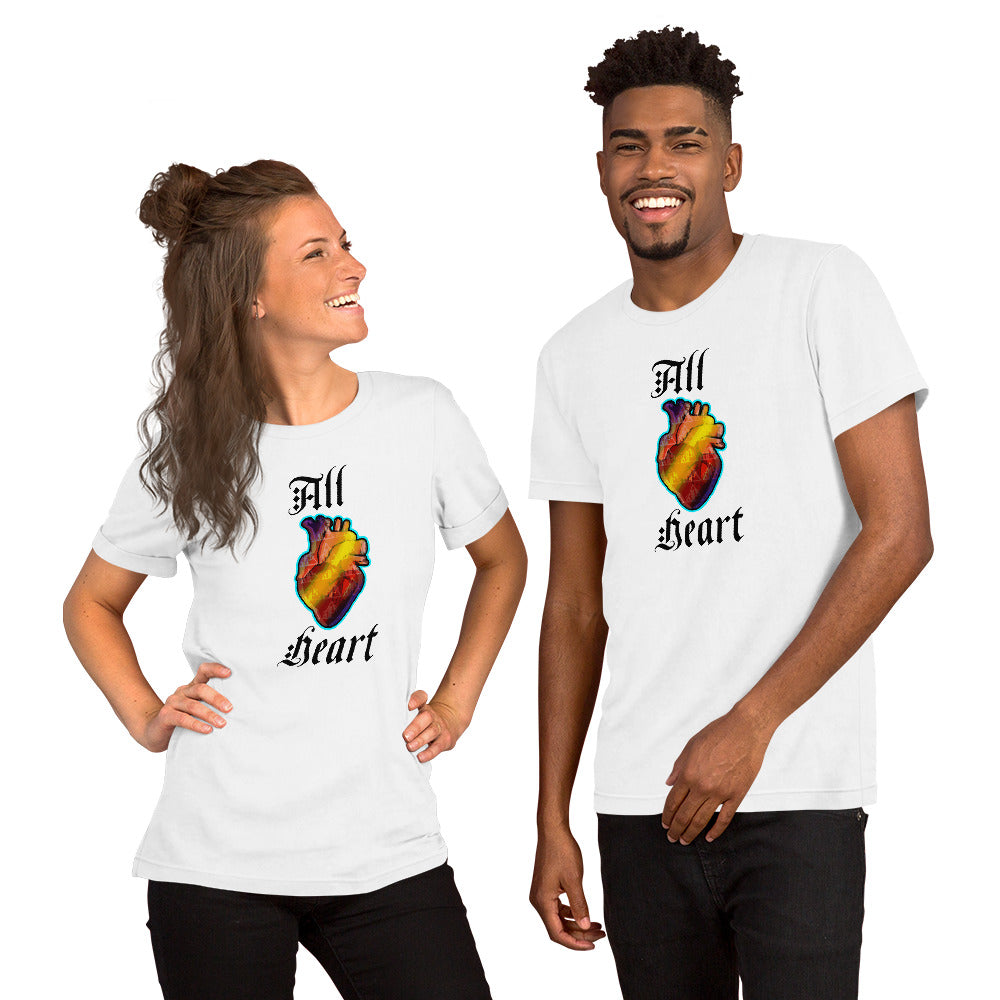 All Heart |  unisex t-shirt